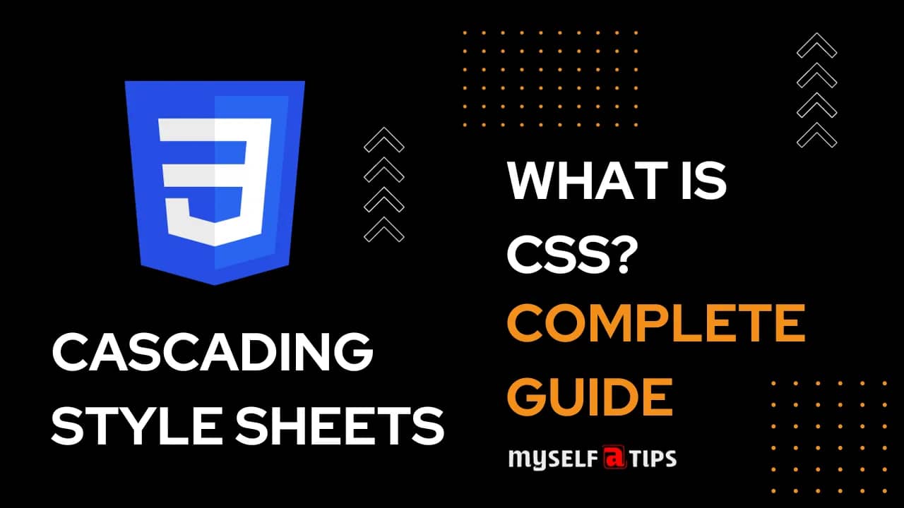 The Best Complete Guide To CSS - Selectors And Properties