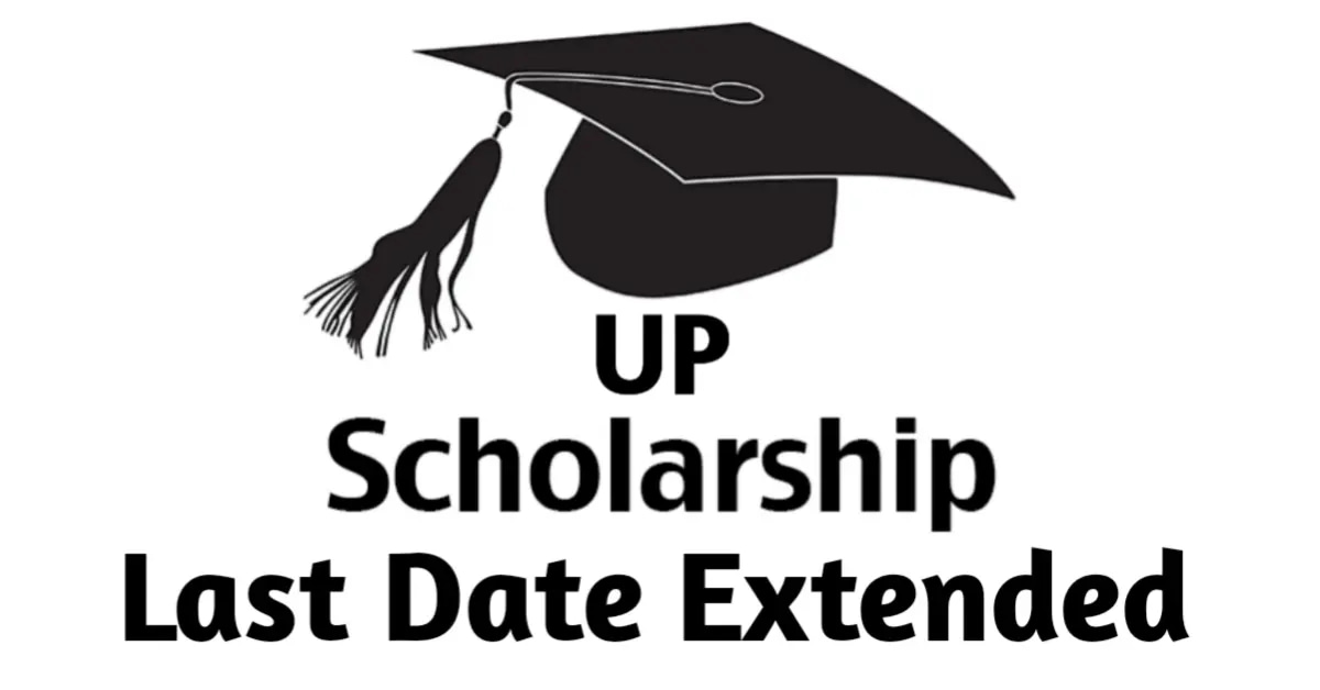 Up Scholarship 2022 Last Date Extended Myself Tips